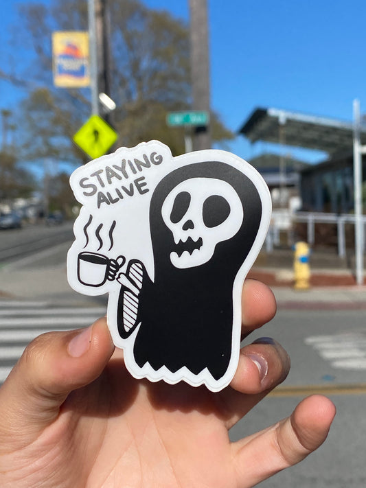 Staying Alive Sticker