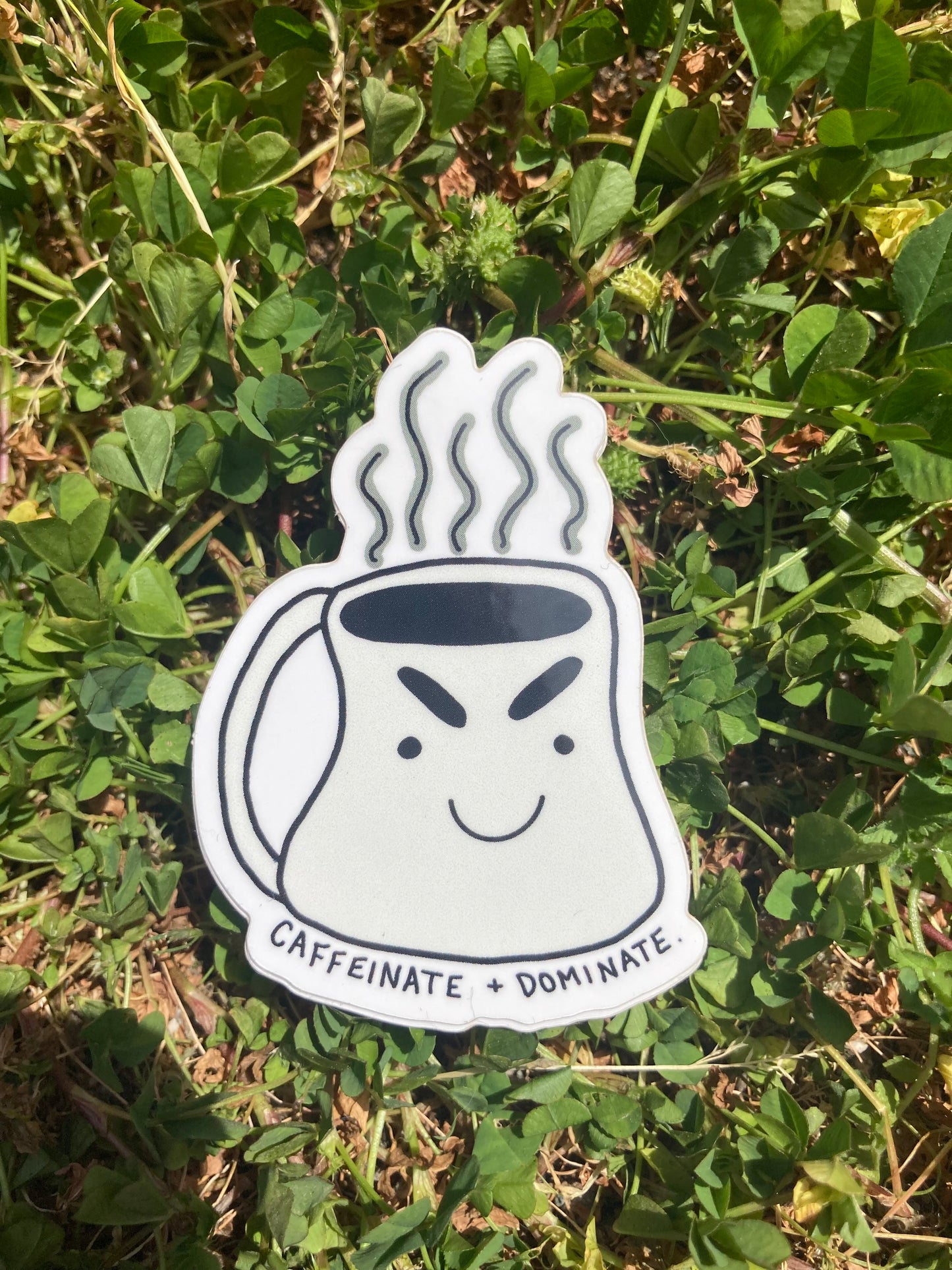 Caffienate + Dominate Sticker